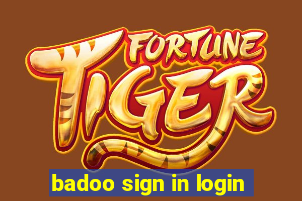 badoo sign in login